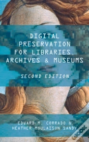 Capa do artigo Digital Preservation For Libraries, Archives, And Museums