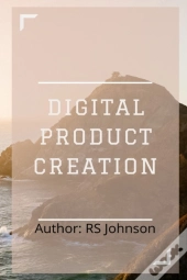 Digital Product Creation