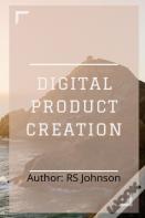Digital Product Creation