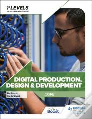 Digital Production, Design And Development T Level: Core