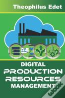 Digital Production Resources Management
