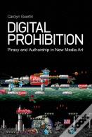 Digital Prohibition
