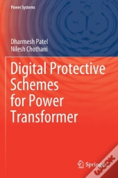 Digital Protective Schemes For Power Transformer
