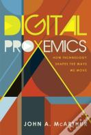 Digital Proxemics