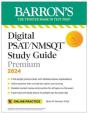 Digital Psat/Nmsqt Study Guide Premium, 2024: 4 Practice Tests + Comprehensive Review + Online Practice - Preview