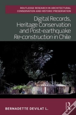 Capa do artigo Digital Records, Heritage Conservation And Post-Earthquake Re-Construction In Chile