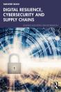 Digital Resilience, Cybersecurity And Supply Chains - Preview