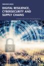 Digital Resilience, Cybersecurity And Supply Chains - Preview