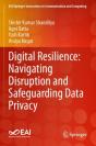 Digital Resilience: Navigating Disruption And Safeguarding Data Privacy - Preview