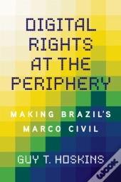 Digital Rights At The Periphery