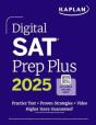 Digital Sat Prep Plus 2025: Includes A Full Length Practice Test, 700+ Practice Questions + 1 Year Access To Online Quizzes And Video Instruction - Preview