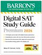 Digital Sat Study Guide Premium, 2026: 3 Practice Tests + Comprehensive Review + Online Practice - Preview