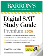 Digital Sat Study Guide Premium, 2026: 3 Practice Tests + Comprehensive Review + Online Practice