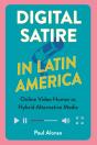 Digital Satire In Latin America - Preview