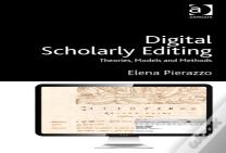 Digital Scholarly Editing