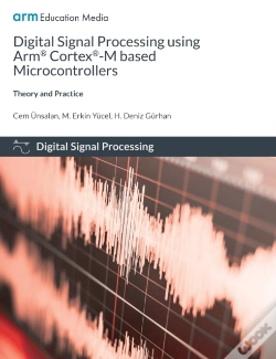 Capa do artigo Digital Signal Processing Using Arm Cortex-M Based Microcontrollers