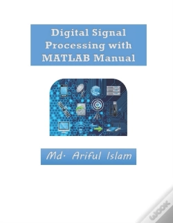 Capa do artigo Digital Signal Processing With Matlab Manual