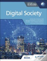 Digital Society For The Ib Diploma