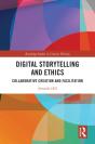 Digital Storytelling And Ethics - Preview