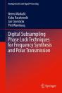 Digital Subsampling Phase Lock Techniques For Frequency Synthesis And Polar Transmission - Preview