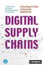 Digital Supply Chains Â€“ A Practitioner'S Guide To Successful Digitalization - Preview