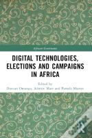 Digital Technologies, Elections And Campaigns In Africa