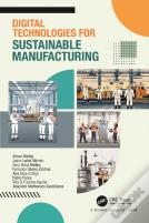 Digital Technologies For Sustainable Manufacturing