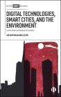 Digital Technologies, Smart Cities, And The Environment - Preview