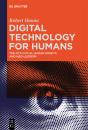 Digital Technology For Humans - Preview