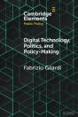 Digital Technology, Politics, And Policy-Making - Preview