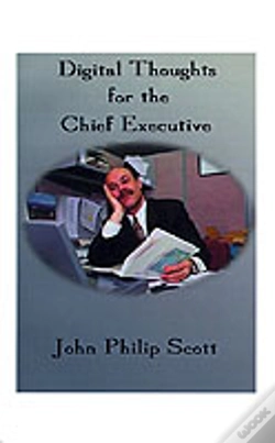 Capa do artigo Digital Thoughts For The Chief Executive