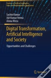 Digital Transformation, Artificial Intelligence And Society