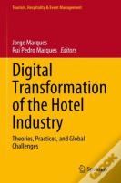 Digital Transformation Of The Hotel Industry