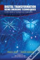 Digital Transformation Using Emerging Technologies