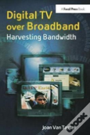 Digital Tv Over Broadband