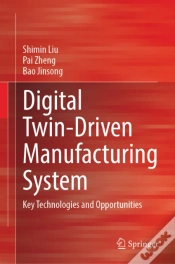 Capa do artigo Digital Twin-Driven Manufacturing System