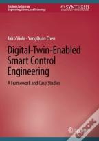 Digital-Twin-Enabled Smart Control Engineering