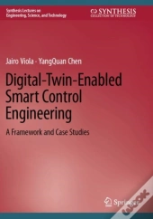 Digital-Twin-Enabled Smart Control Engineering