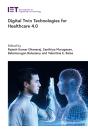 Digital Twin Technologies For Healthcare 4.0 - Preview