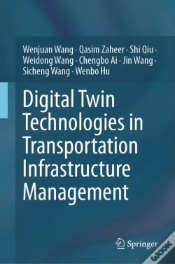 Capa do artigo Digital Twin Technologies In Transportation Infrastructure Management