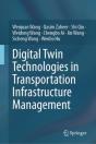 Digital Twin Technologies In Transportation Infrastructure Management - Preview