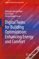 Digital Twins For Building Optimization: Enhancing Energy And Comfort