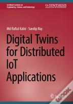 Digital Twins For Distributed Iot Applications