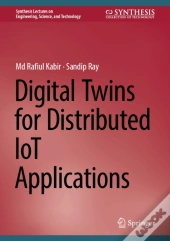 Digital Twins For Distributed Iot Applications