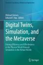 Digital Twins, Simulation, And The Metaverse - Preview