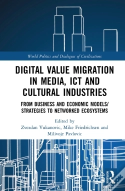 Capa do artigo Digital Value Migration In Media, Ict And Cultural Industries