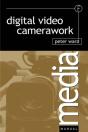 Digital Video Camerawork - Preview