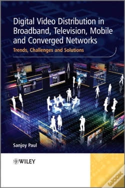 Capa do artigo Digital Video Distribution In Broadband, Television, Mobile And Converged Networks