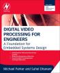 Digital Video Processing For Engineers - Preview