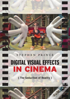 Digital Visual Effects In Cinema